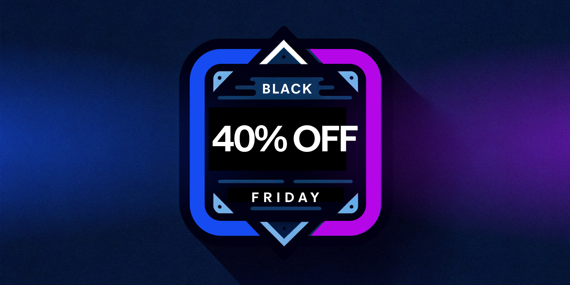 Black Friday Sale - 40% Off