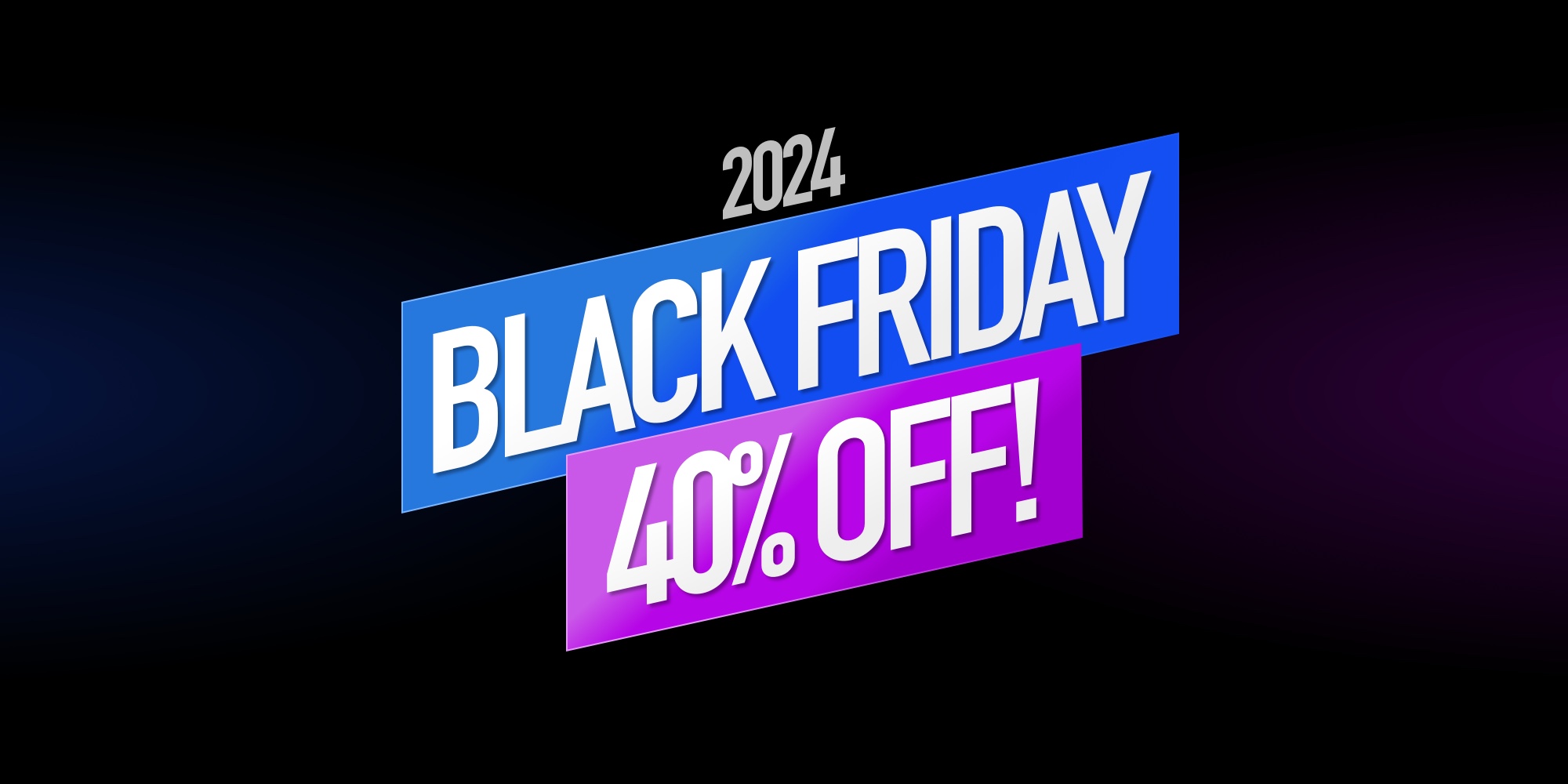 Black Friday Sale - 40% Off