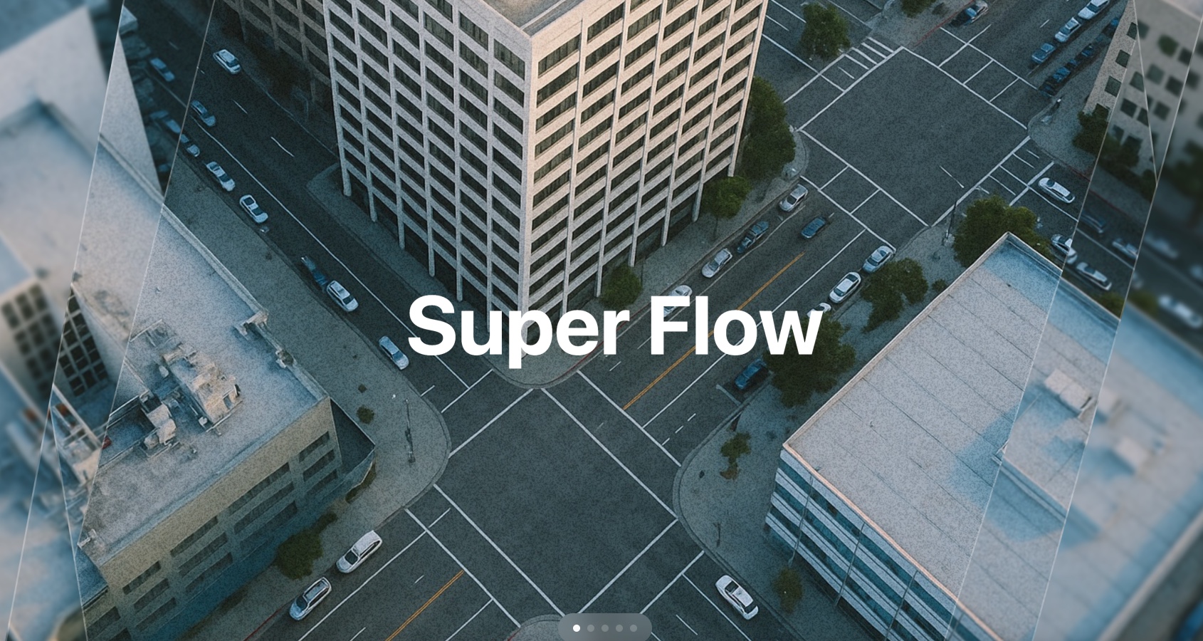 Super Flow